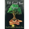I'll Find You Again: A True Love Story