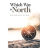 Which Way Is North