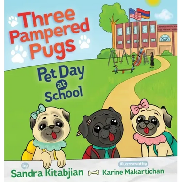 Three Pampered Pugs: Pet Day at School