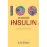 100 Years of Insulin