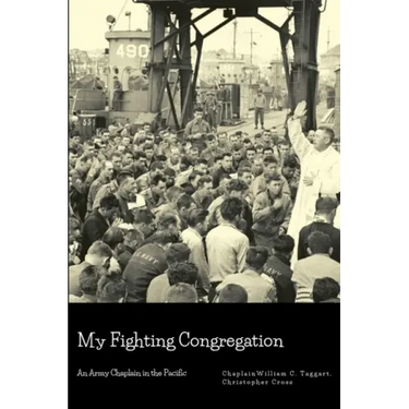 My Fighting Congregation: An Army Chaplain in the Pacific