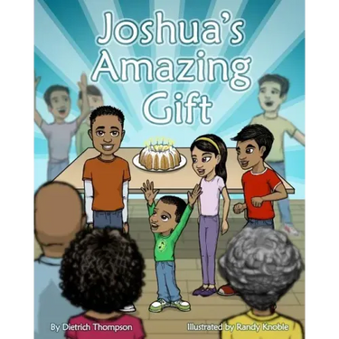 Joshua's Amazing Gift