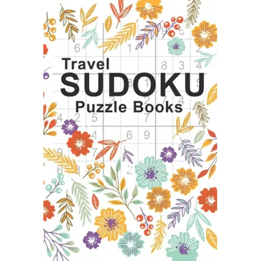 Travel Sudoku Puzzle Books: Sudoku Puzzle Books Easy To Hard For Adults Pocket Sized - Large Print