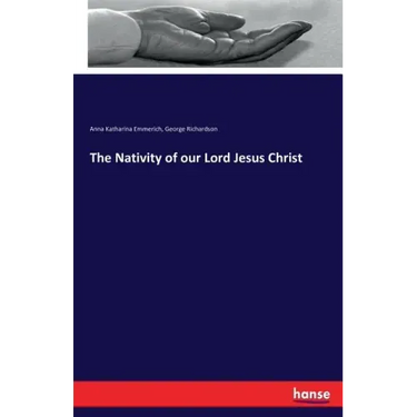 The Nativity of our Lord Jesus Christ