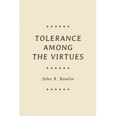 Tolerance Among the Virtues