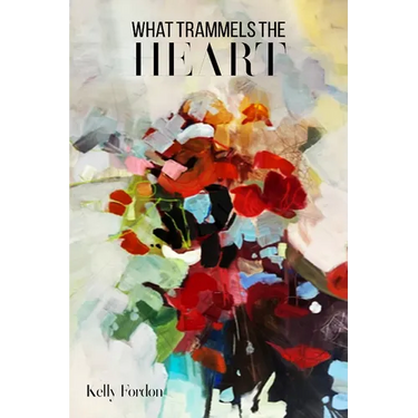 What Trammels the Heart