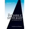 The Invisible Spotlight: Why Managers Can't Hide