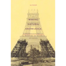 Making Natural Knowledge: Constructivism and the History of Science, with a new Preface