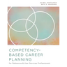 Competency-Based Career Planning for Reference and User Services Professionals