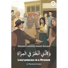 Like Looking in a Mirror: Modern Standard Arabic Reader