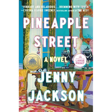 Pineapple Street: A GMA Book Club Pick (a Novel)