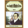 The Count of Monte Cristo Part 1