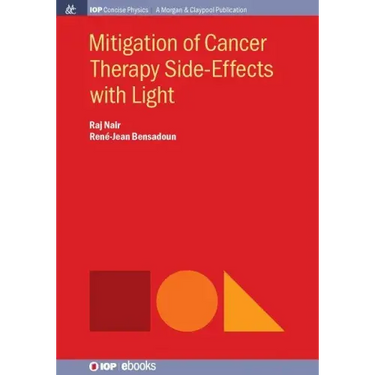 Mitigation of Cancer Therapy Side-Effects with Light