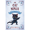 The Cat Ninja: and a Cabal of Shadows