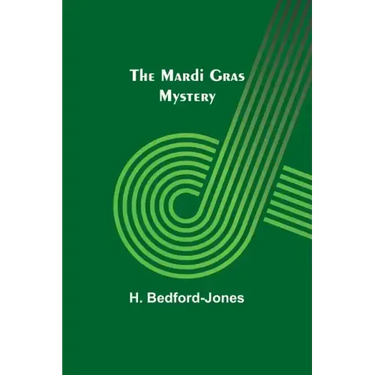 The Mardi Gras Mystery