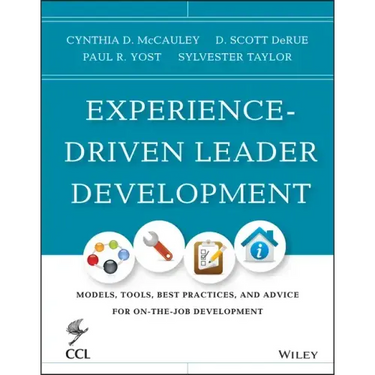 Experience-Driven Leader Development