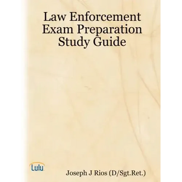 Law Enforcement Exam Preparation Study Guide