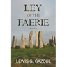 Ley of the Faerie
