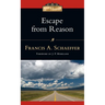 Escape from Reason: A Penetrating Analysis of Trends in Modern Thought