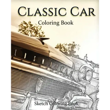 Classic Car Coloring Book: Sketch Coloring Book