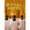 Ritual Notes: A comprehensive guide to the rites and ceremonies of the Book of Common Prayer of the English Church, interpreted in a