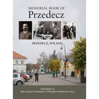 Memorial Book to the Holocaust Victims of the City of Pshaytsh