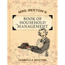 Mrs. Beeton's Book of Household Management