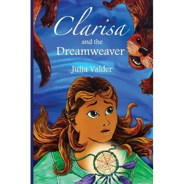 Clarisa and the Dreamweaver
