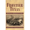 Frontier Texas: History of a Borderland to 1880