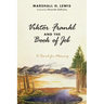 Viktor Frankl and the Book of Job: A Search for Meaning