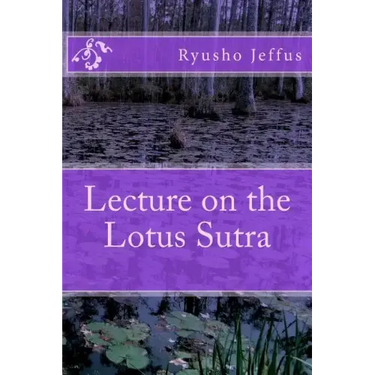 Lecture on the Lotus Sutra