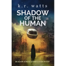 Shadow of the Human