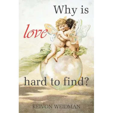 Why Is Love Hard to Find?