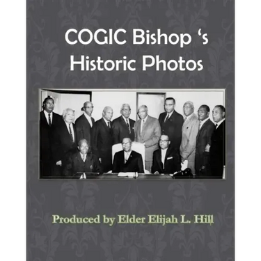 Cogic Bishop's Historic Photos: The Great Cloud of Witinesses
