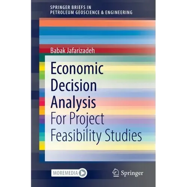 Economic Decision Analysis: For Project Feasibility Studies