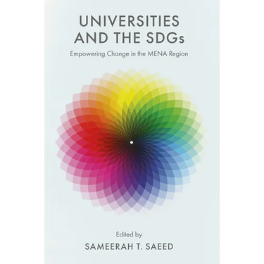 Universities and the Sdgs: Empowering Change in the Mena Region