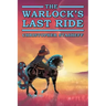 The Warlock's Last Ride