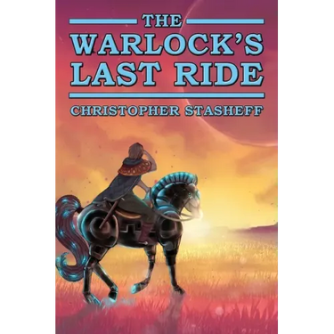 The Warlock's Last Ride