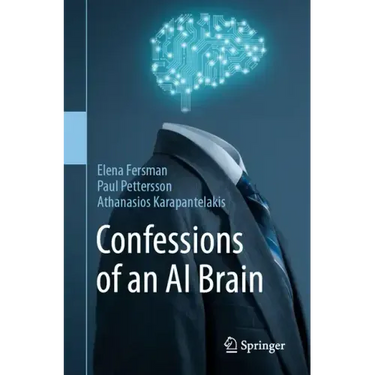 Confessions of an AI Brain