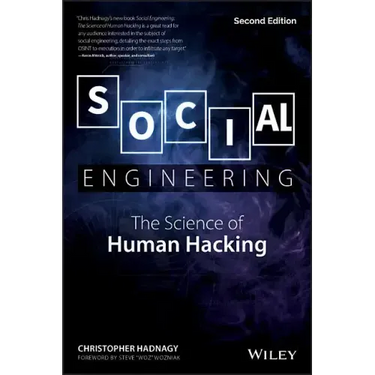 Social Engineering: The Science of Human Hacking