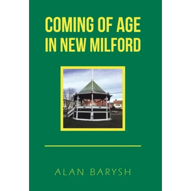 Coming of Age in New Milford