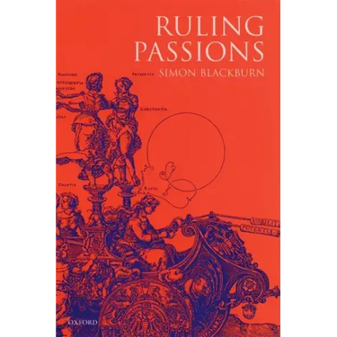 Ruling Passions: A Theory of Practical Reasoning