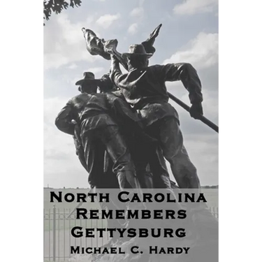 North Carolina Remembers gettysburg