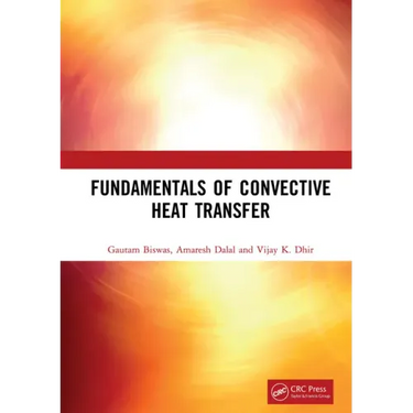 Fundamentals of Convective Heat Transfer