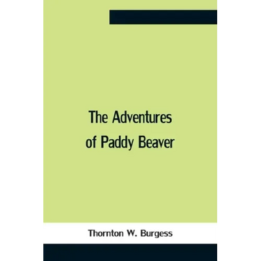 The Adventures Of Paddy Beaver