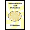 Sanctification and Perfection