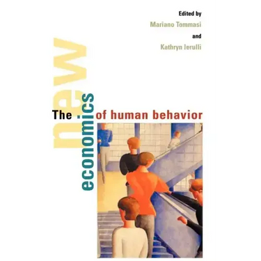The New Economics of Human Behaviour