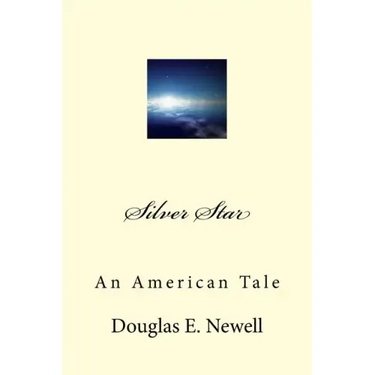 Silver Star: An American Tale