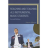 Reaching and Teaching All Instrumental Music Students
