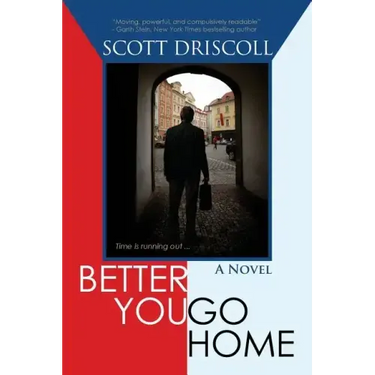 Better You Go Home